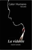 La Vidente (Calor Humano, #3) (eBook, ePUB)