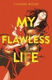 My Flawless Life (eBook, ePUB)