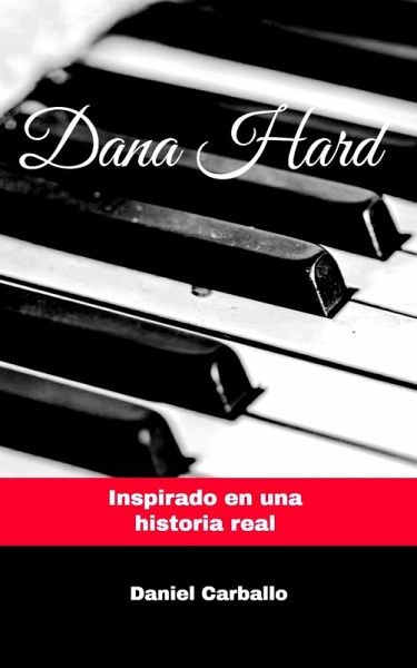 Dana Hard (Calor Humano, #5) (eBook, ePUB) Dana Hard (Calor Humano, #5) (eBook, ePUB)