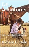 De Avonturier (Far West (n), #7) (eBook, ePUB)