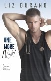One More Night (Craving Hearts, #1) (eBook, ePUB) One More Night (Craving Hearts, #1) (eBook, ePUB)