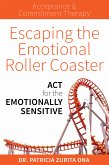 Escaping the Emotional Roller Coaster (eBook, ePUB)