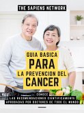 Guia Basica Para La Prevencion De Cancer (eBook, ePUB)