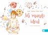 Mi mundo ideal (eBook, ePUB) - Bild 1