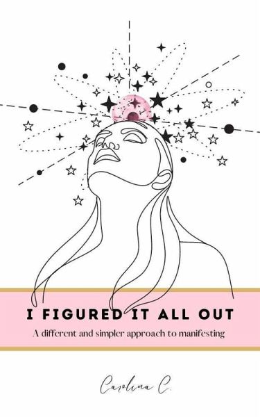 I Figured It All Out (eBook, ePUB)