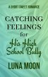 Catching Feelings For His High School... - Bild 1