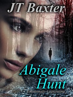 Abigale Hunt (eBook, ePUB) - Baxter, Jt