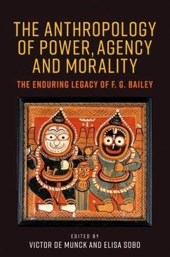 The anthropology of power, agency, and morality (eBook, ePUB)