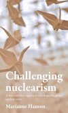 Challenging nuclearism (eBook, ePUB)