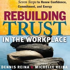 Rebuilding Trust in the Workplace (MP3-Download) - Reina, Dennis; Reina, Michelle
