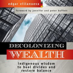 Decolonizing Wealth (MP3-Download) - Villanueva, Edgar