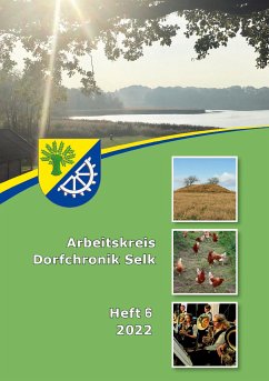 Arbeitskreis Dorfchronik Selk (eBook, ePUB) - Warnecke, Jürgen