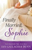 Finally Married, Sophie (Those Hawthorne Men, #3) (eBook, ePUB)