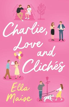 Cover Charlie, Love and Clichés (eBook, ePUB)