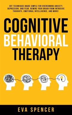 Cognitive Behavioral Therapy (eBook, ePUB) - Spencer, Eva