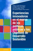 Experiencias innovadoras en el marco de las políticas públicas y los Objetivos para el Desarrollo Sostenible (eBook, PDF)