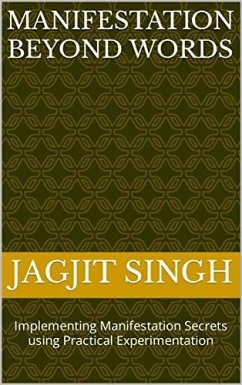 Manifestation Beyond Words (eBook, ePUB) - Singh, Jagjit