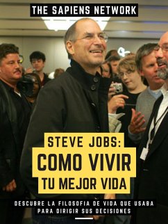 Cover Steve Jobs: Como Vivir Tu Mejor Vida (eBook, ePUB)
