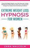 Extreme Weight Loss Hypnosis for Women (eBook, ePUB)