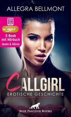 Cover CallGirl   Erotik Audio Story   Erotisches Hörbuch (eBook, ePUB)
