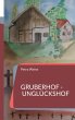 Gruberhof - Unglückshof (eBook, ePUB) - Bild 1
