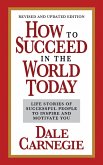How to Succeed in the World Today Revised and Updated Edition (eBook, ePUB)