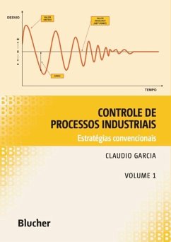 Controle de processos industriais (eBook, PDF) - Garcia, Claudio