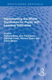 Implementing the Whole Curriculum for Pupils with Learning Difficulties (eBook, PDF)