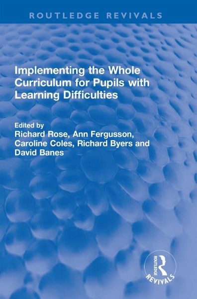 Implementing the Whole Curriculum for Pupils with Learning Difficulties (eBook, PDF)