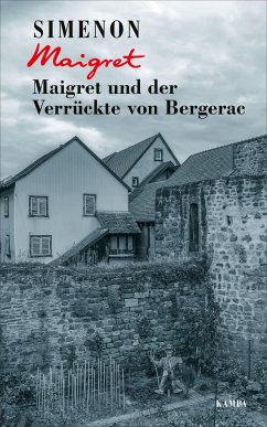 Maigret und der Verrückte von Bergerac - Simenon, Georges