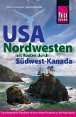 Reise Know-How Reiseführer USA Nordwesten