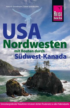 Reise Know-How Reiseführer USA Nordwesten - Grundmann, Hans-Rudolf;Synnatschke, Isabel