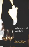 Whispered Wishes (eBook, ePUB)