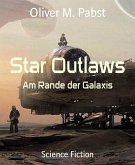 Star Outlaws (eBook, ePUB)