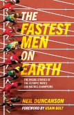 The Fastest Men on Earth (eBook, ePUB)