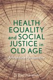 Health Equality and Social Justice in Old Age (eBook, ePUB)