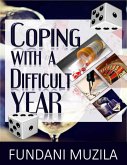 Coping With a Difficult Year (eBook, ePUB)