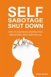 Self Sabotage Shut Down! (eBook, ePUB) - Bild 1