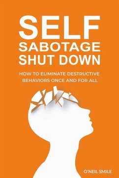 Cover Self Sabotage Shut Down! (eBook, ePUB)