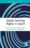Stadia Naming Rights in Sport (eBook, ePUB)