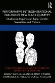 Performative Intergenerational Dialogues of a Black Quartet (eBook, PDF)