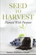 Seed to Harvest (eBook, ePUB) - Bild 1