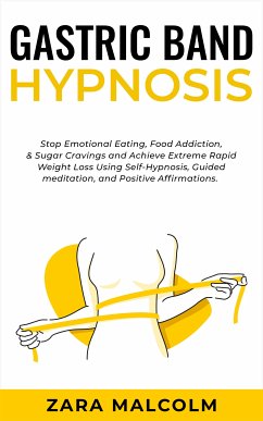 Gastric Band Hypnosis (eBook, ePUB) - Malcolm, Zara