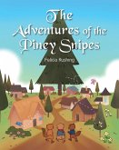 The Adventures of the Piney Snipes (eBook, ePUB)