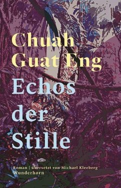 Echos der Stille - Chuah, Guat Eng