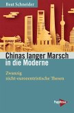 Chinas langer Marsch in die Moderne