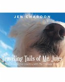 Traveling Tails of Mr. Jules (eBook, ePUB)