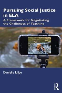 Pursuing Social Justice in ELA (eBook, PDF) - Lillge, Danielle