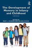 The Development of Memory in Infancy and Childhood (eBook, PDF)