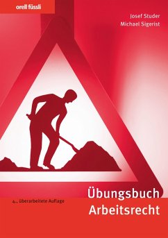Übungsbuch Arbeitsrecht (eBook, PDF) - Studer, Josef; Sigerist, Michael